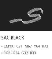 SAC BLACK CMYK : C71  M67  Y64  K73 RGB : R34  G32  B33